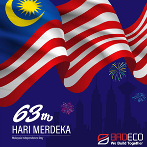 BRDECO New Materials wish all Malaysian citizens Happy 63rd Independence Day