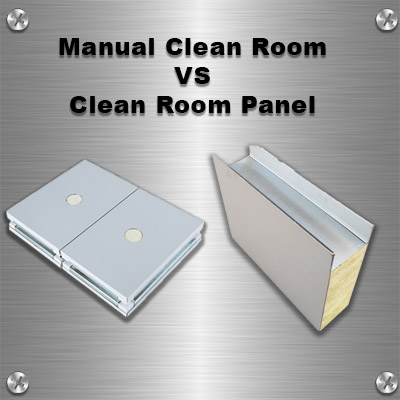 Manual Clean Room vs Clean Room Panel